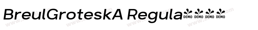 BreulGroteskA Regula字体转换
